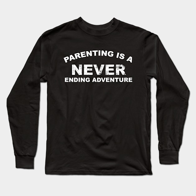 Parents' Day Adventure Long Sleeve T-Shirt by D_esigns